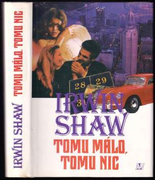 Tomu málo, tomu nic