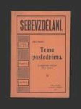 Tomu poslednímu