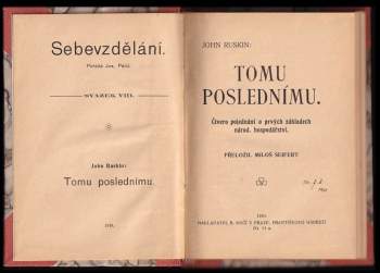 John Ruskin: Tomu poslednímu