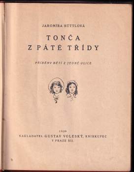 Jaromíra Hüttlová: Tonča z páté třídy