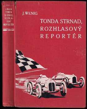Tonda Strnad, rozhlasový reportér