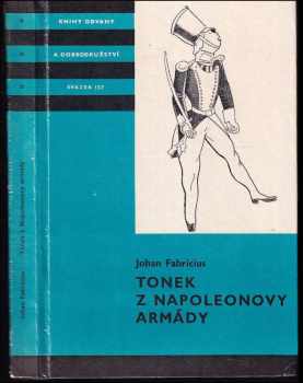 Tonek z Napoleonovy armády