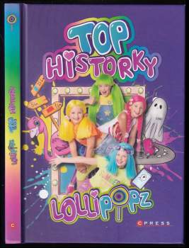 Barczik Moni: Top historky - Lollipopz
