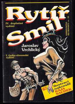 Rytíř Smil : Rytier Smil - Karel Saudek (1996, R 3) - ID: 1889230