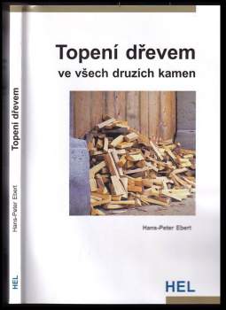 Topení dřevem ve všech druzích kamen