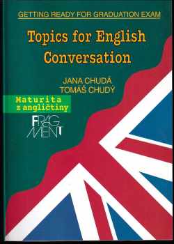 Jana Chudá: Topics for English conversation