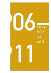 Topičův salon 06-11