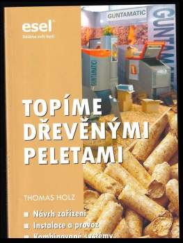 Topíme dřevěnými peletami