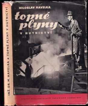 Topné plyny v hutnictví