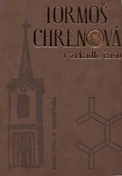 Tormoš - Chrenová