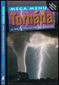Tornáda a jiné extrémní projevy počasí