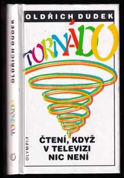 Oldřich Dudek: Tornádo