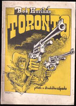 Bob Hurikán: Toronto