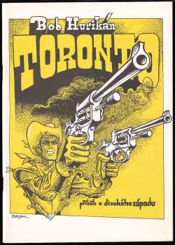 Bob Hurikán: Toronto