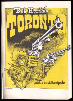 Bob Hurikán: Toronto
