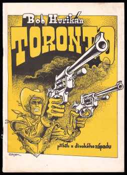 Bob Hurikán: Toronto