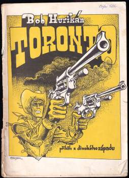 Toronto : příběh z divokého západu - Bob Hurikán (1990, Hurricane v.o.s.) - ID: 821605