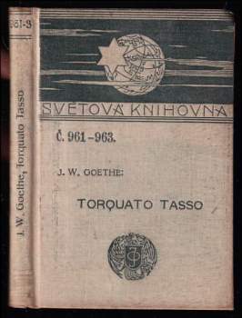 Johann Wolfgang von Goethe: Torquato Tasso