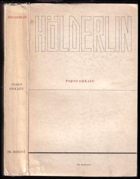 Friedrich Hölderlin: Torso odkazu