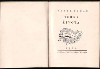 Karel Toman: Torso života
