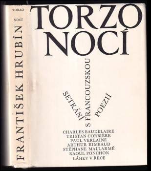 Torzo nocí : setkání s francouzskou poezií