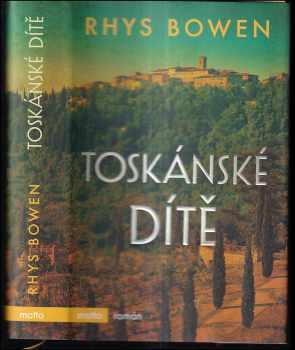 Rhys Bowen: Toskánské dítě