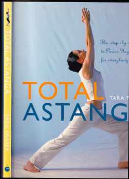Tara Fraser: Total Astanga