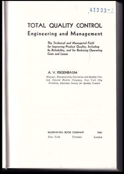 A. V. Feigenbaum: Total Quality Control Engineering and Management
