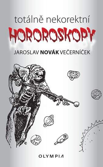 Totálně nekorektní hororoskopy