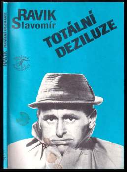 Totální deziluze, aneb, Odcházeti s podzimem