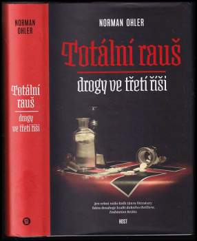 Norman Ohler: Totální rauš