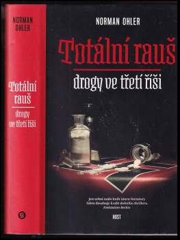Norman Ohler: Totální rauš