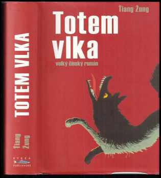 Rong Jiang: Totem vlka
