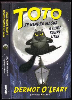 Toto je nindža mačka a obrí kobrí útek