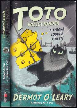 Toto kočičí nindža a sýrová loupež století : 2