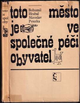 Toto město je ve společné péči obyvatel