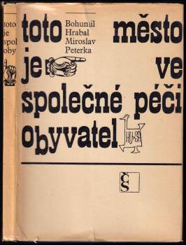 Toto město je ve společné péči obyvatel