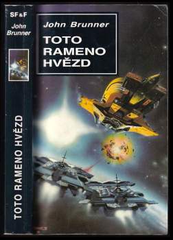 John Brunner: Toto rameno hvězd
