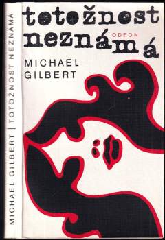 Michael Gilbert: Totožnost neznámá