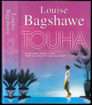 Louise Bagshawe: Touha