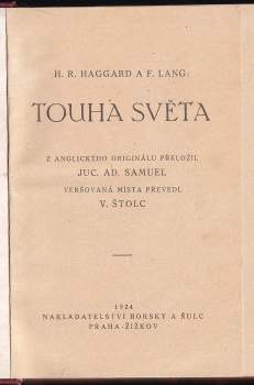 H. Rider Haggard: Touha světa