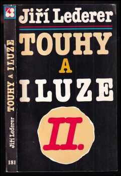 Touhy a iluze II. - Jiří Lederer (1988, Sixty-Eight Publishers) - ID: 351350
