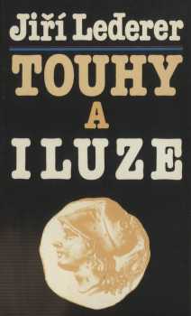 Touhy a iluze