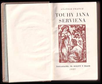 Anatole France: Touhy Jana Serviena