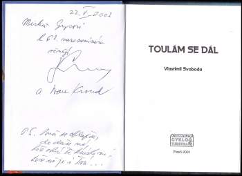 Vlastimil Svoboda: Toulám se dál