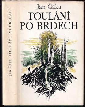Jan Čáka: Toulání po Brdech
