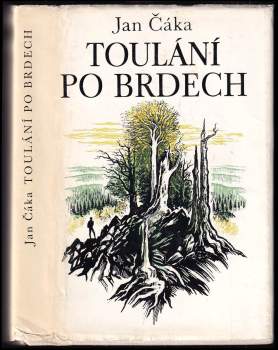 Jan Čáka: Toulání po Brdech