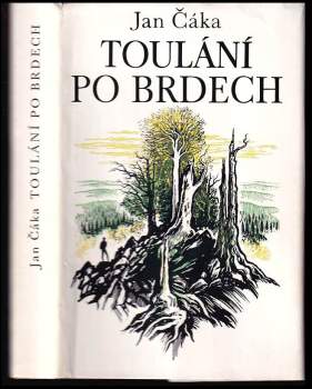 Jan Čáka: Toulání po Brdech