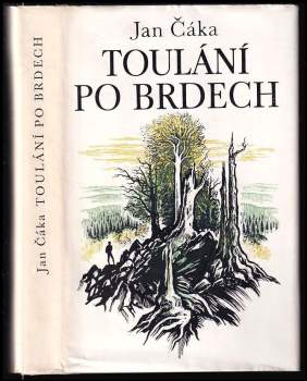 Jan Čáka: Toulání po Brdech