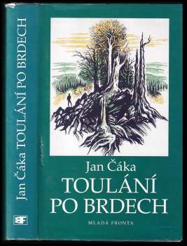 Jan Čáka: Toulání po Brdech